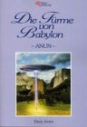 Die Türme von Babylon: ANUN Fiction