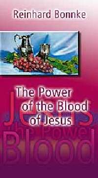 The Power of the Blood of Jesus: The secret of Power of the Blood of Jesus Religion & Esotericism
