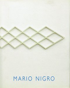 Mario Nigro: Konzentration und Reduktion in der Malerei Books