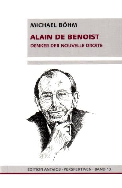 Alain de Benoist: Denker der Nouvelle Droite (Perspektiven) Law
