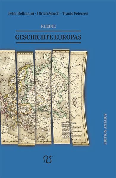Kleine Geschichte Europas: Erweitert nach den Ereignissen seit 1986 Politics & History