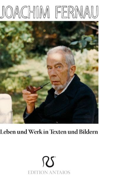 Joachim Fernau Memories