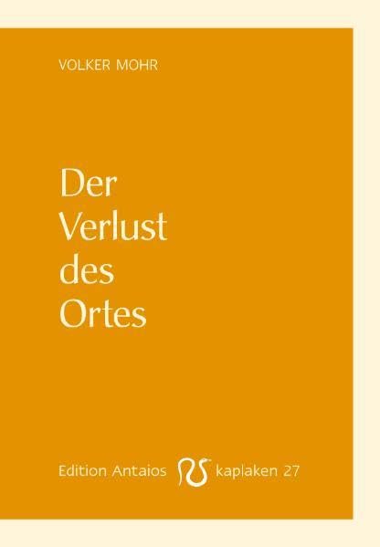 Der Verlust des Ortes (Kaplaken) Books