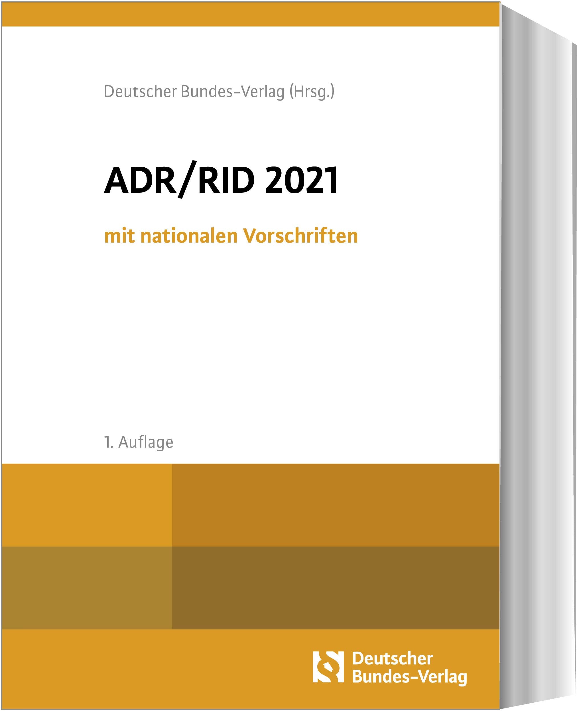 ADR / RID 2021 mit nationalen Vorschriften Law