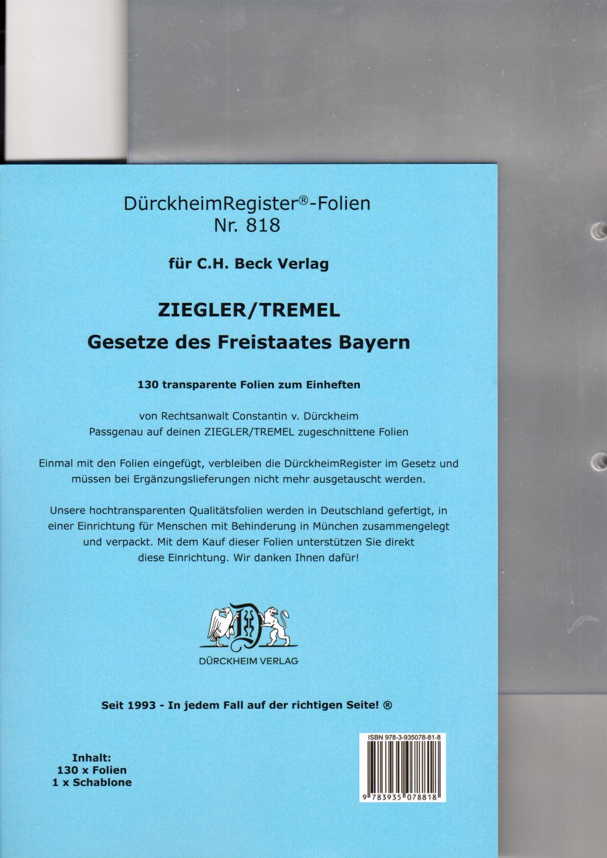 DürckheimRegister-FOLIEN Nr. 818 für den Ziegler/Tremel: 130 transparente FOLIEN für den ZIEGLER TREMEL: 130 transparente FOLIEN für SCHÖNFELDER, ... H. Beck zum Einheften der DürckheimRegister Law