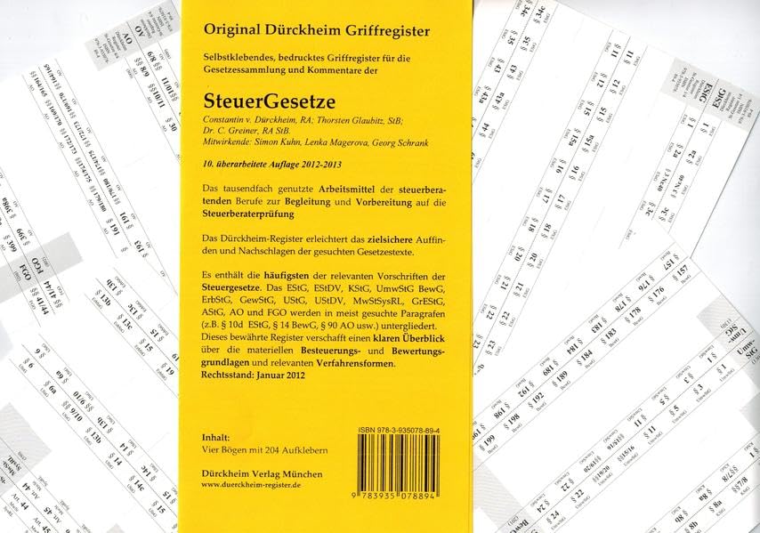 Steuergesetze (Nachdruck 2013) Griffregister Nr. 894: 204 Selbstklebende und bedruckte Griffregister für die Steuergesetze: Bedruckte Folienreiter zur ... werden müssen. Rechtsstand: Dezember 2013 Law