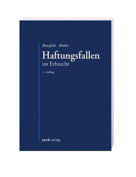 Haftungsfallen im Erbrecht: Tipps und Tricks für das erbrechtliche Mandat Law