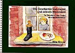 Die Geschichte von Jockel und seinem Stutenkerl: De Geschicht van Jockel un sien Stutenkeerl Children's books