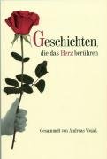 Geschichten, die das Herz berühren Contemporary literature