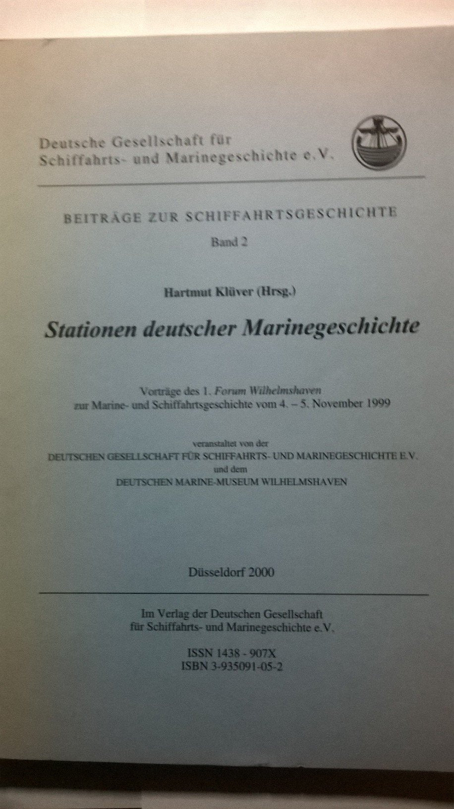 Beiträge zur Schiffahrtsgeschichte Band II - Stationen deutscher Marinegeschichte - Books