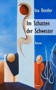 Product Image: Im Schatten der Schwester
