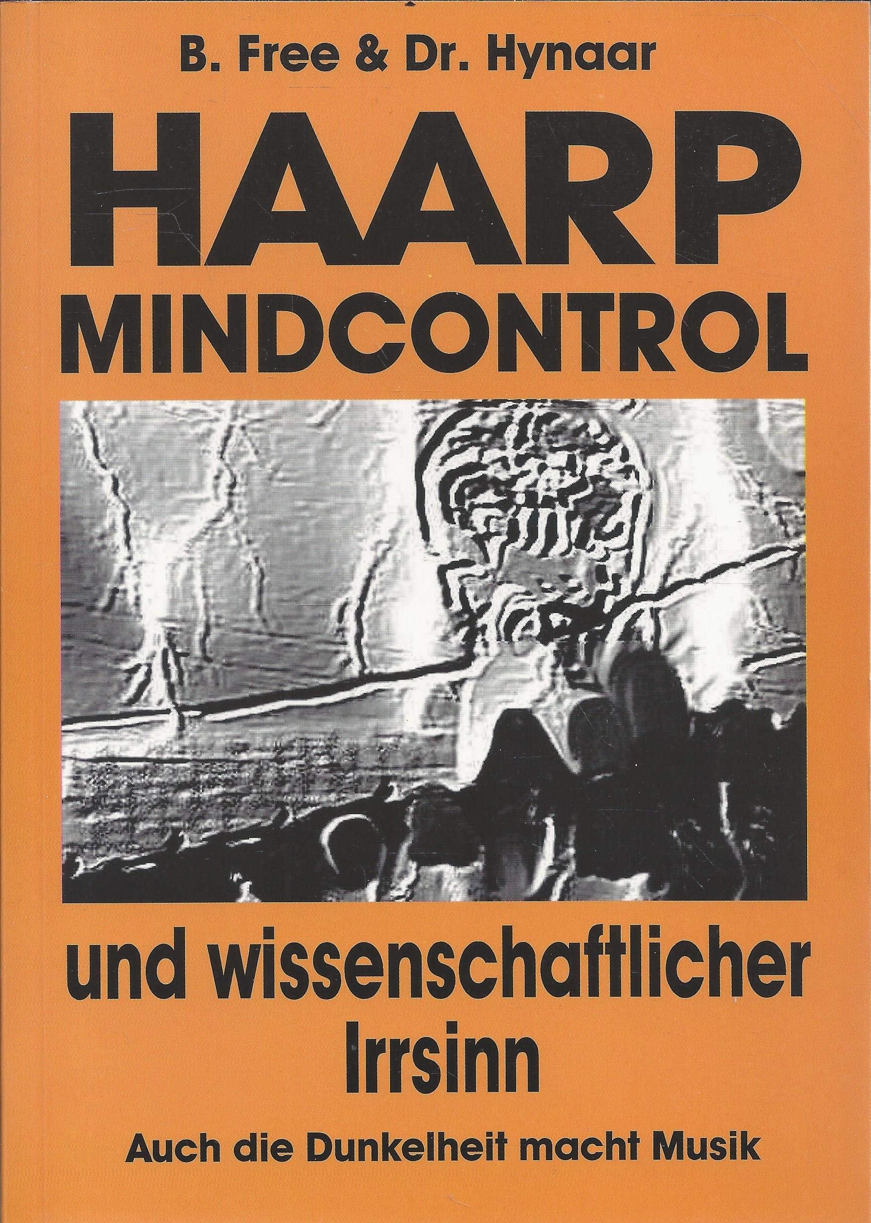 Haarp, Mindcontrol und wissenschaftlicher Irrsinn. Auch die Dunkelheit macht Musik Geology & Geography