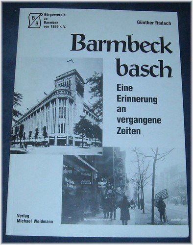 Barmbeck basch: Eine Erinnerung an vergangene Zeiten Books