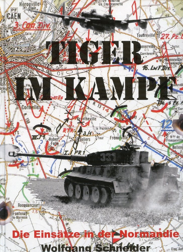 Tiger im Kampf: Die Einsätze in der Normandie Leisure, Home & Garden