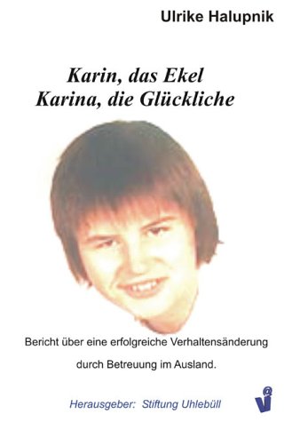 Product Image: Karin das Ekel. Karina die Glückliche.