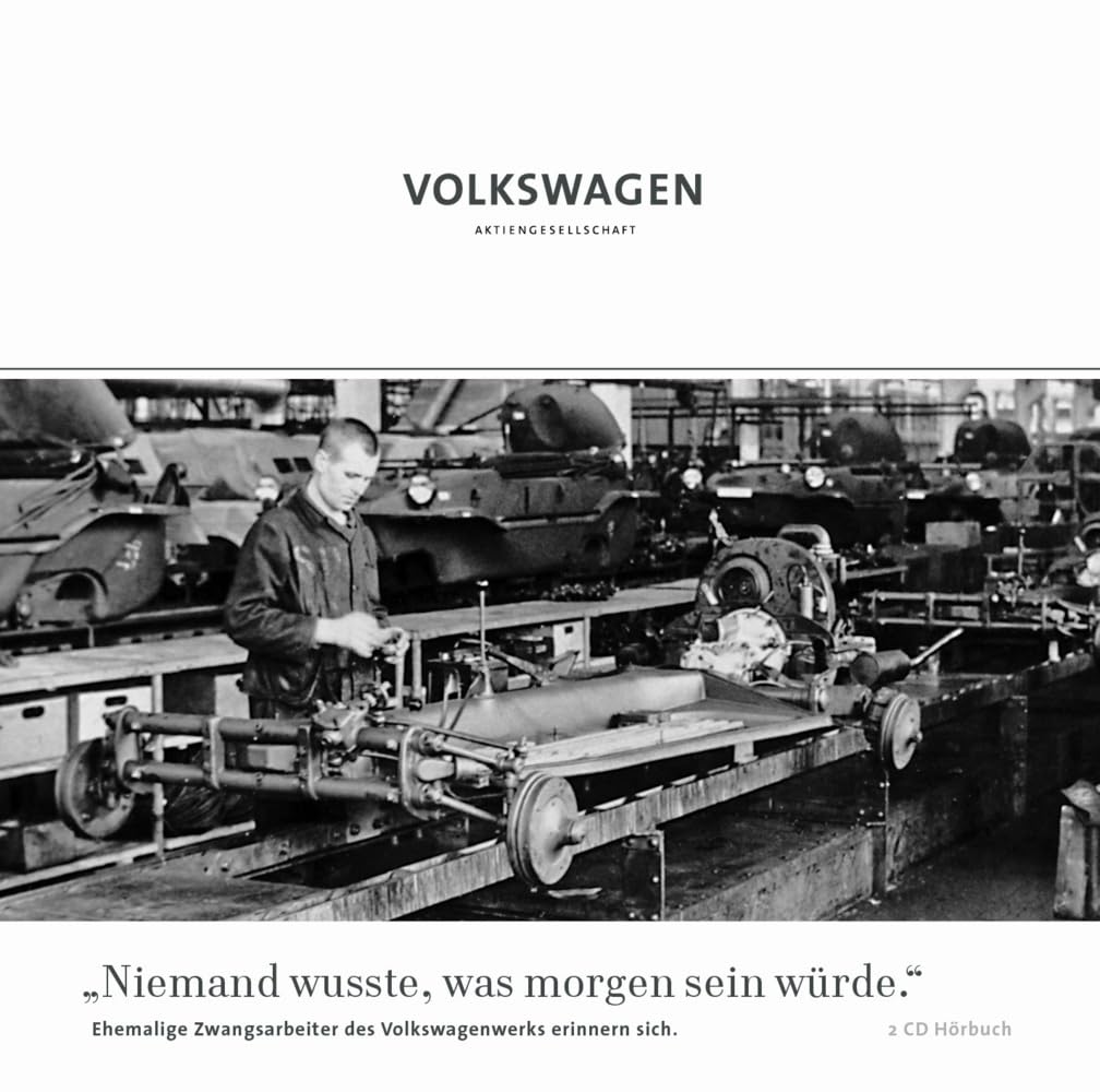 "Niemand wusste, was morgen sein würde.": Ehemalige Zwangsarbeiter erinnern sich. (Hörbuch) Politics & Society