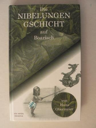 Die Nibelungengschicht auf Boarisch Fairy Tales & Legends