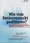Wie vom Seniorenmarkt profitieren? book