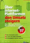 Über Internet-Plattformen den Umsatz steigern: Wie Sie die höchste Wertschöpfung erzielen Law