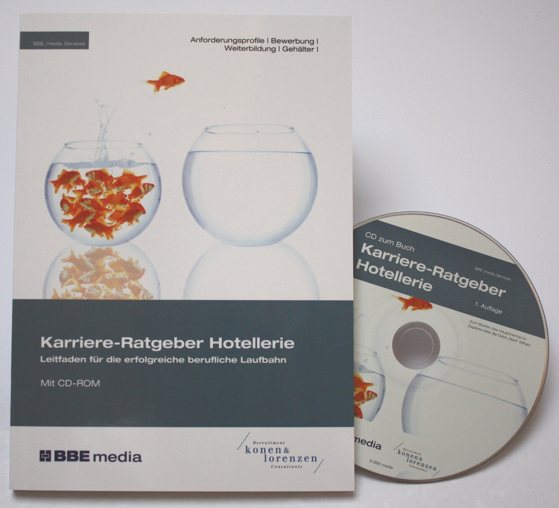 Karriereratgeber Hotellerie: Leitfaden für die erfolgreiche berufliche Laufbahn Business, Finance & Career