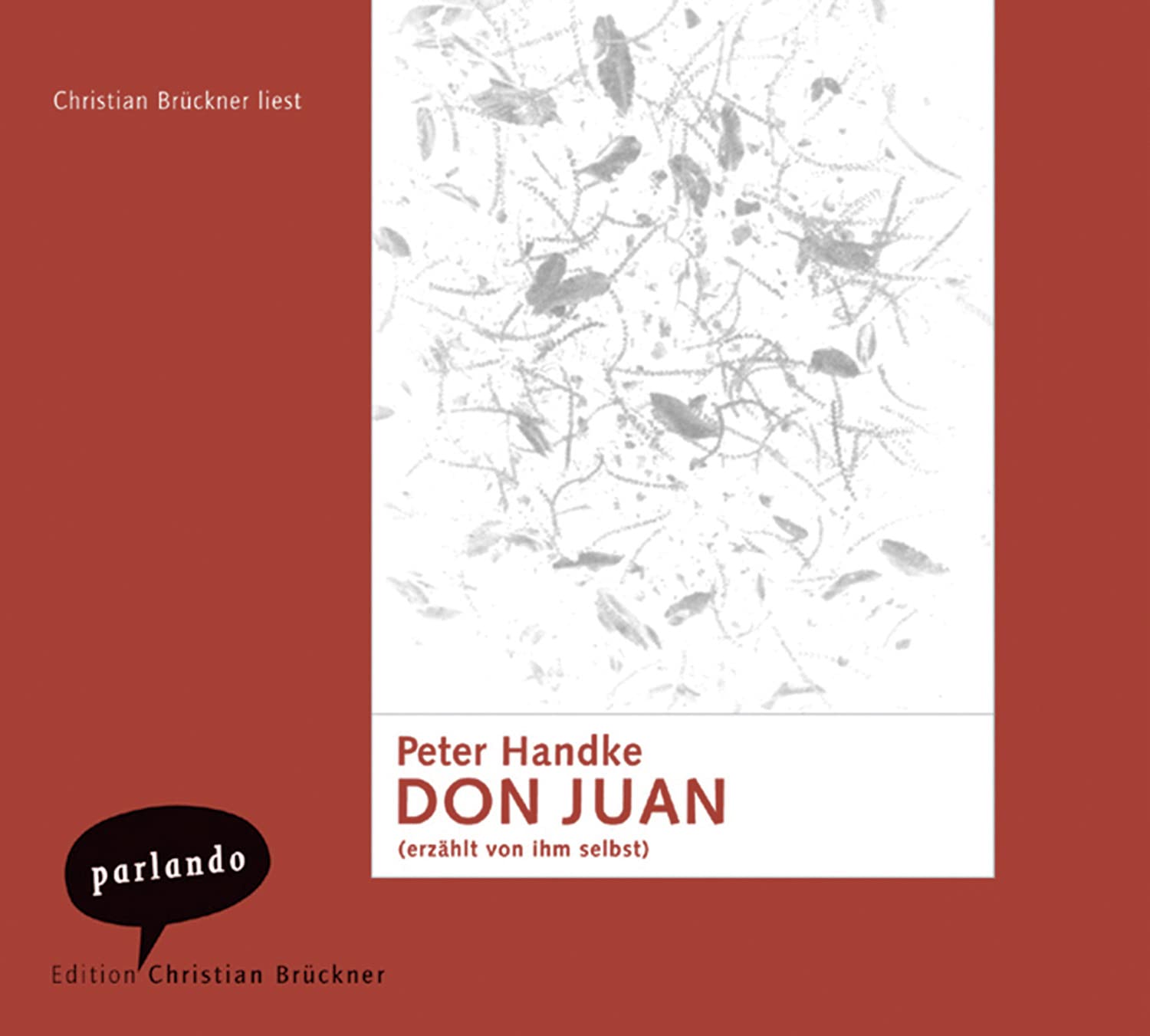 Don Juan: (erzählt von ihm selbst) Historical Fiction