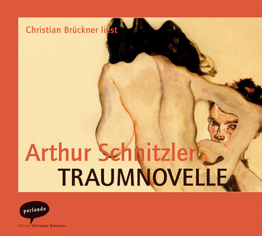 Traumnovelle: Ungekürzte Lesung Classics