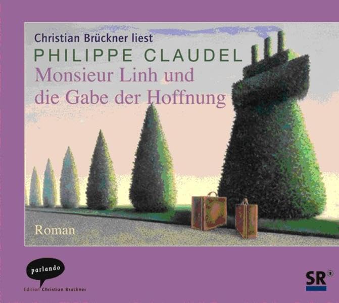 Monsieur Linh oder die Gabe der Hoffnung. 3 CDs Contemporary literature Books