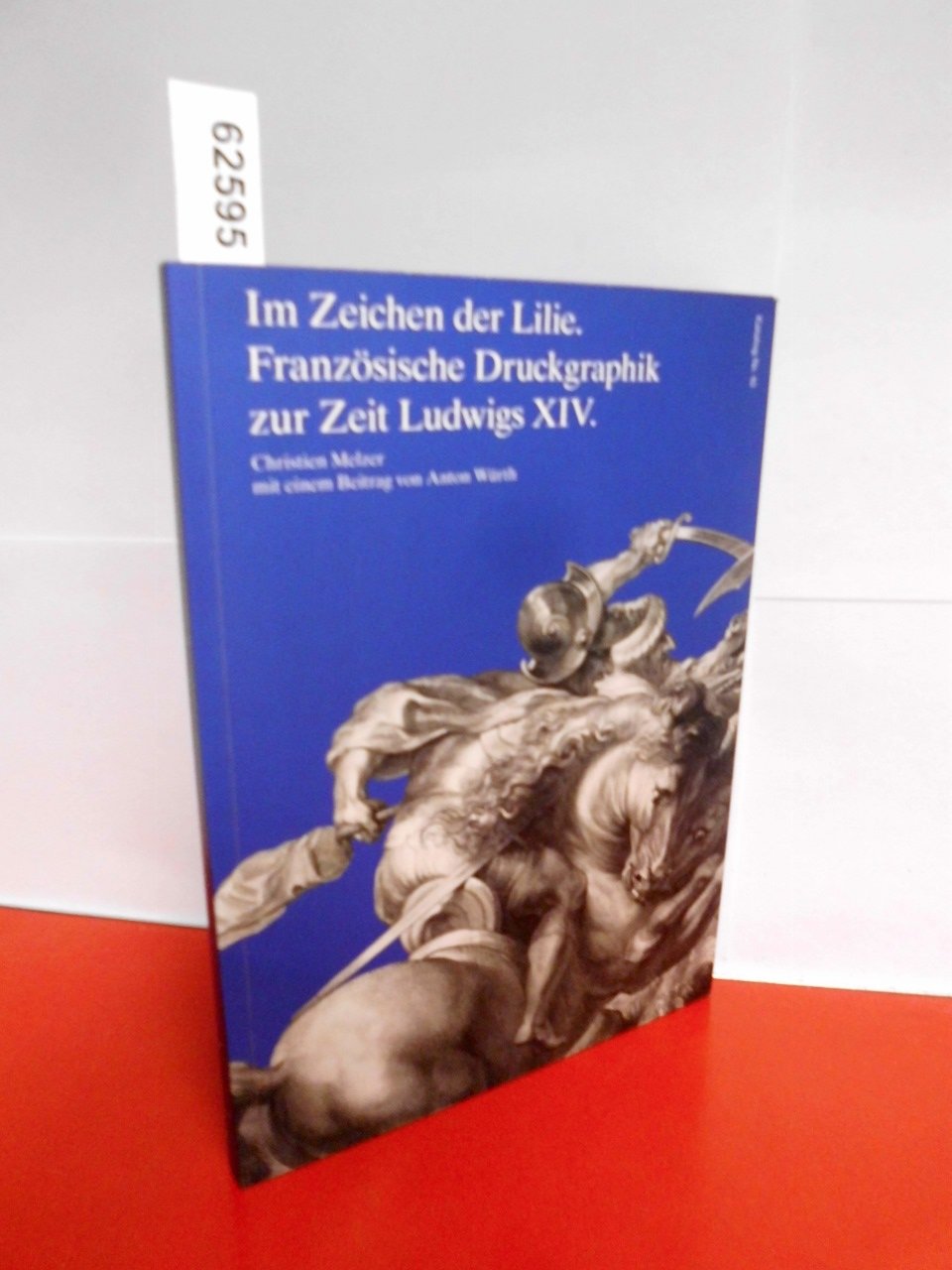 Im Zeichen der Lilie. Französische Druckgraphik zur Zeit Ludwigs XIV. Film, Art & Culture