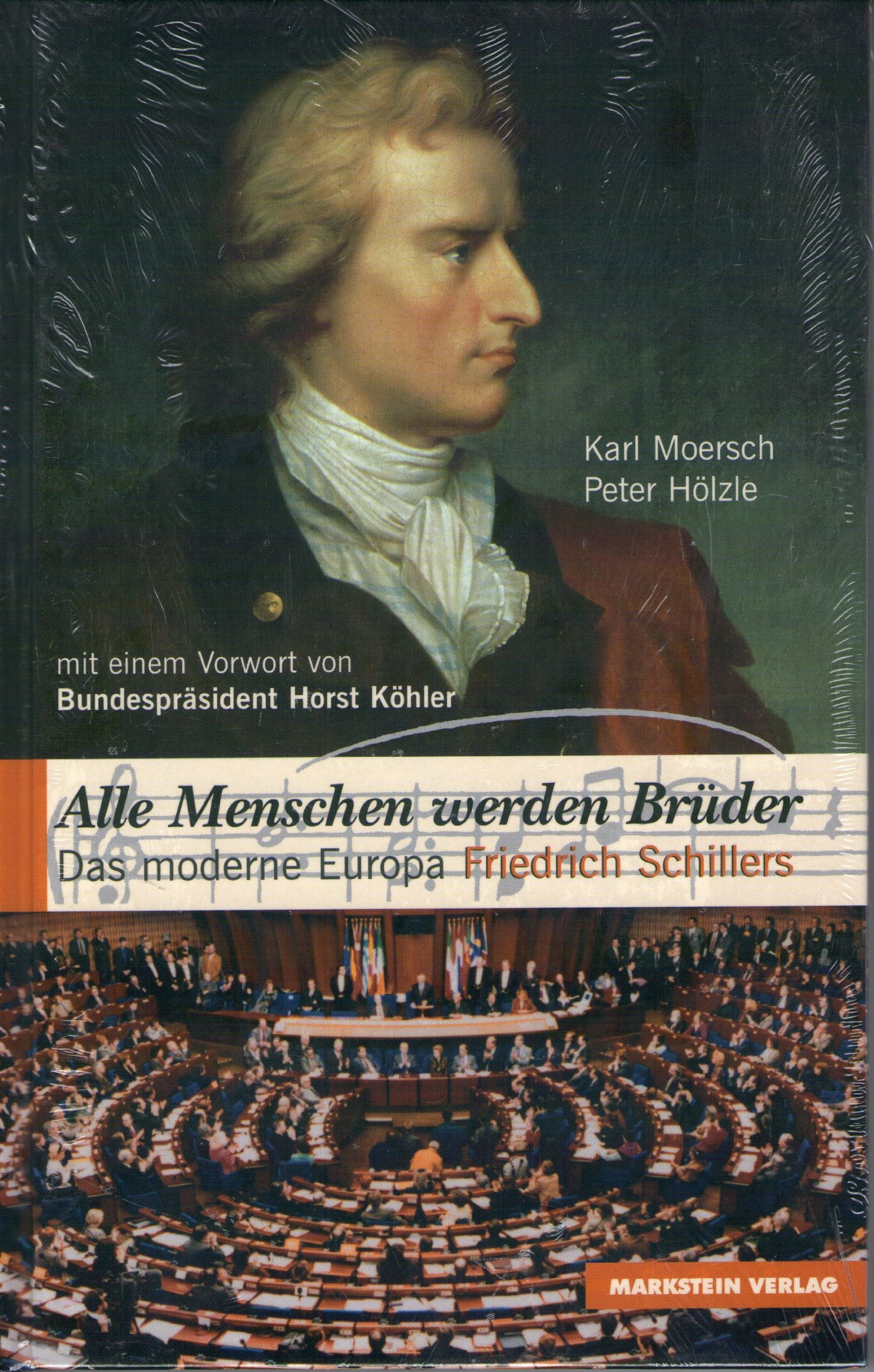 Alle Menschen werden Brüder: Das moderne Europa Friedrich Schillers Contemporary literature