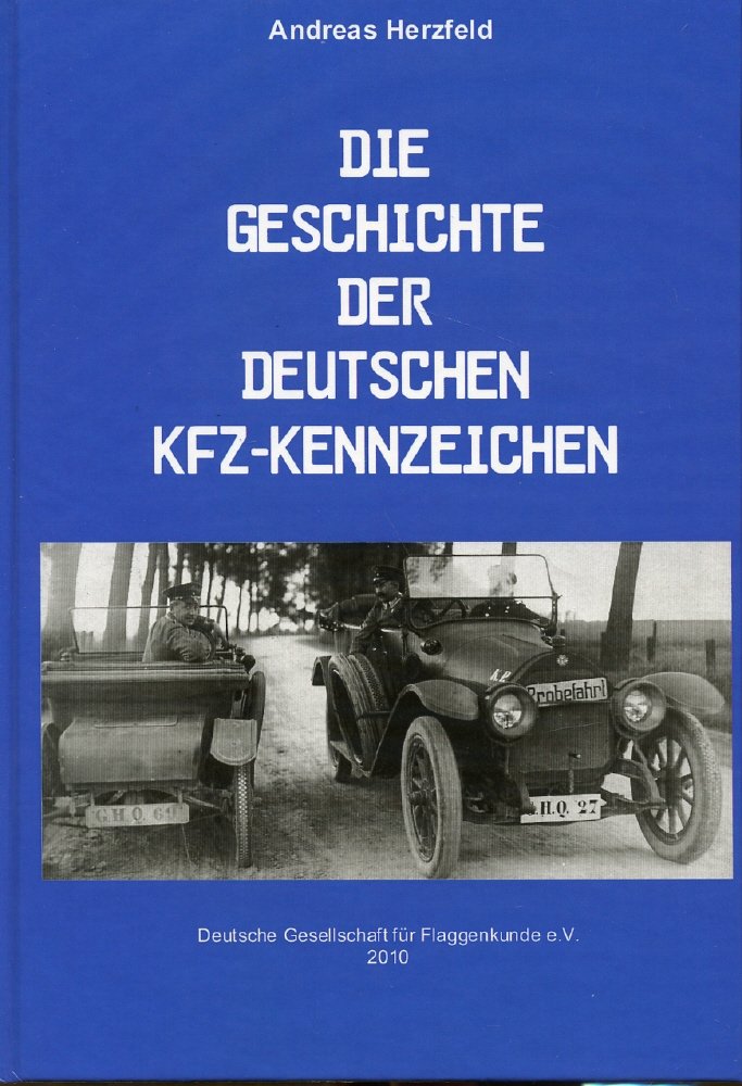 Die Geschichte der deutschen Kfz- Kennzeichen book