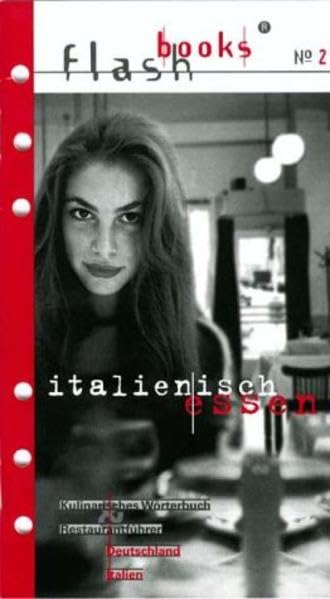 Flashbooks 2. Italienisch essen Leisure, Home & Garden