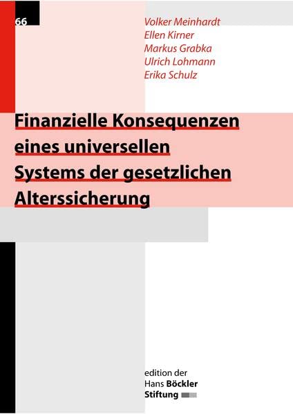 Finanzielle Konsequenzen eines universellen Systems der gesetzlichen Alterssicherung Books