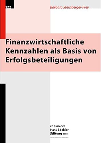 Finanzwirtschaftliche Kennzahlen als Basis von Erfolgsbeteiligungen Business, Finance & Career