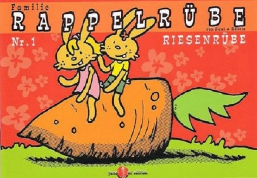 Familie Rappelrübe: Nr. 1: Riesenrübe (Edition PANEL - panel pti edition) Manga