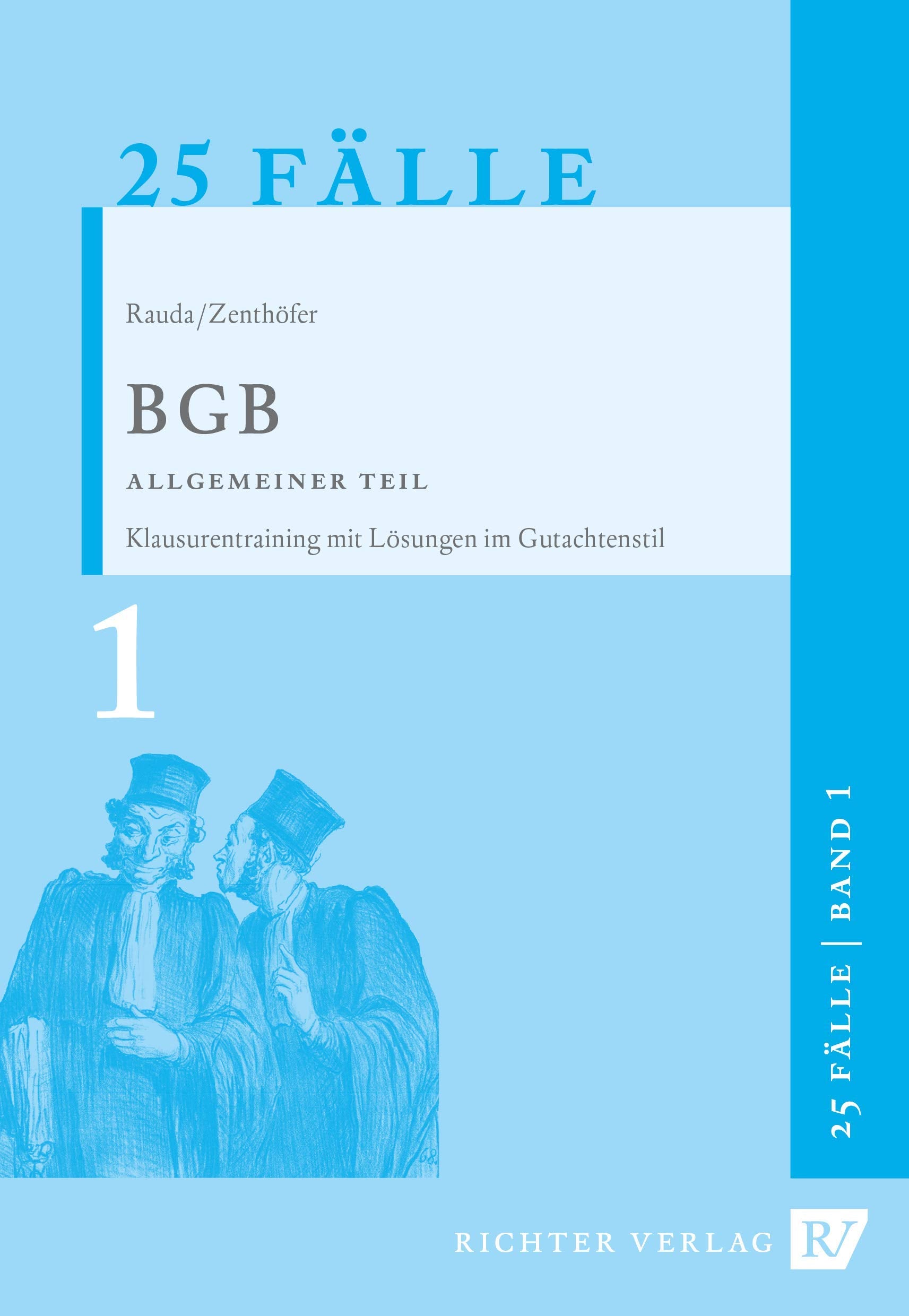 25 Fälle Band 1 - BGB-AT Law