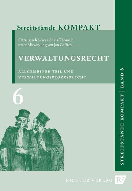 Streitstände Kompakt / Streitstände Kompakt - Band 6 - Verwaltungsrecht: Allgemeiner Teil, Verwaltungsprozessrecht Law