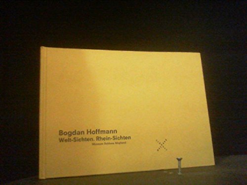 Bogdan Hoffmann - Welt-Sichten. Rhein-Sichten Photography