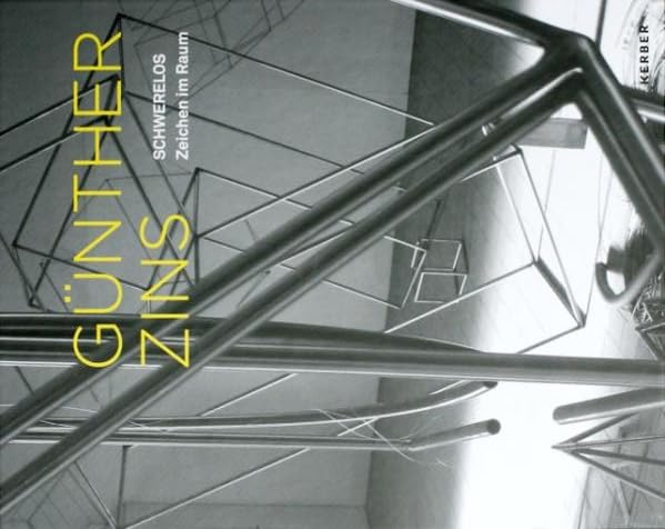 Günther Zins: Schwerelos - Zeichen im Raum Film, Art & Culture