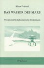 Das Wasser des Mars: Wissenschaftlich-phantastische Erzählungen Books