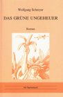 Das grüne Ungeheuer: Roman (MV Taschenbuch) Contemporary literature