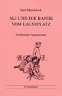 Ali und die Bande vom Lauseplatz: Ein Berliner Jungenroman (MV Taschenbuch) Novels & Short Stories