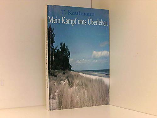 Mein Kampf ums Überleben Memories