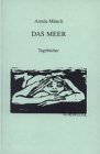 Das Meer: Aus Tagebüchern 1954-2001 - Münch, Armin book