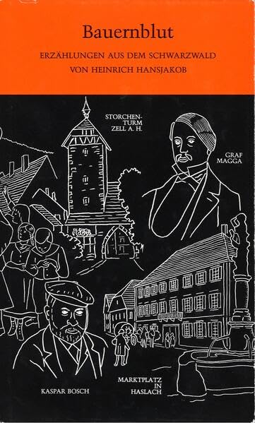 Bauernblut: Erzählungen aus dem Schwarzwald (Livre en allemand) book