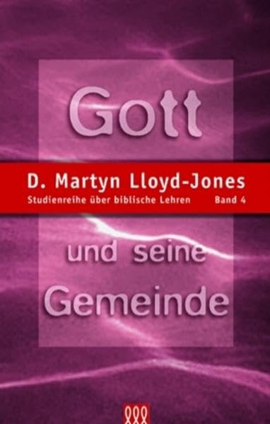 Gott und seine Gemeinde: Studienreihe über biblische Lehren Second hand books on Religion & Esotericism
