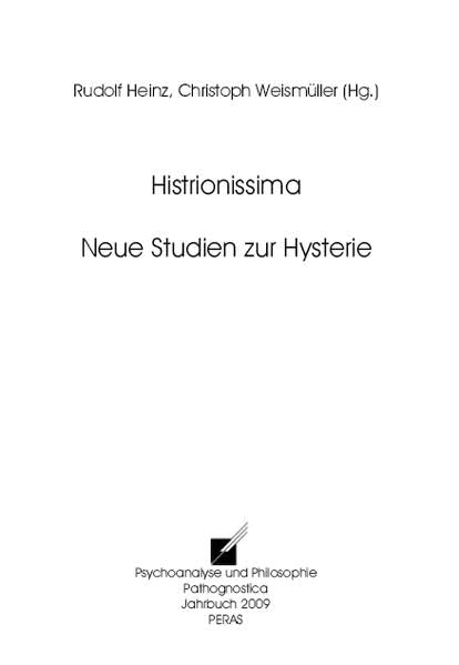 Histrionissima: Neue Studien zur Hysterie Philosophy