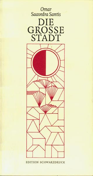 Die große Stadt (Schöngeistige Schriften zum Studium des real existierenden Kapitalismus) Contemporary literature