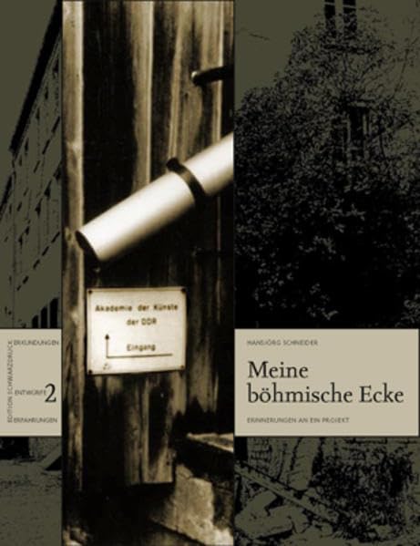 Meine böhmische Ecke: Erinnerung an ein Projekt (Erkundungen • Entwürfe • Erfahrungen) Art & Literature
