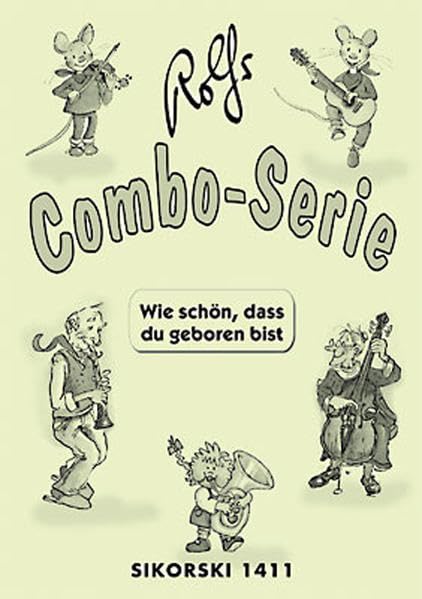 Wie schön, dass du geboren bist - Rolfs Combo-Serie book