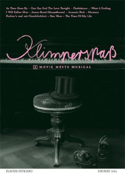 Klimperspaß: Heft 6: Movie Meets Musical. Klavier (Keyboard). Film, Art & Culture